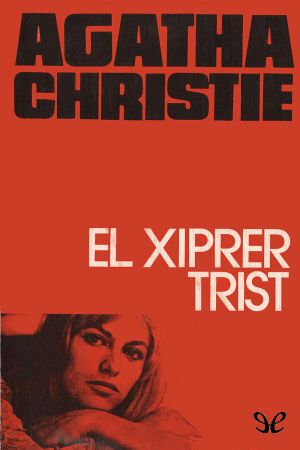 [Hercule Poirot 22] • El Xiprer Trist